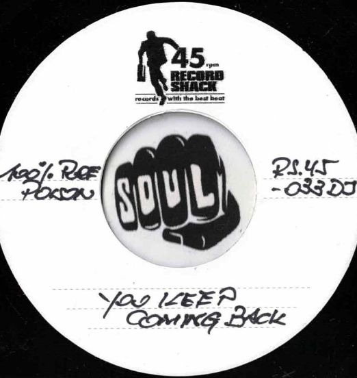100% Pure Poison - You Keep Coming Back b/w My Little Someone - Record Shack AT Whitelabel DJ 7"