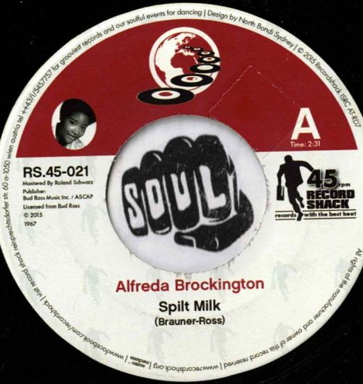 Alfreda Brockington - Spilt Milk b/w Elegant Shades Version - Record Shack AT 7"