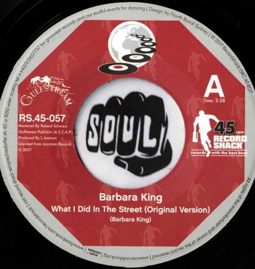 Barbara King - What I Did In The Street Original Version b/w Disco Version - Record Shack AT 7"