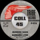 Barbara Lynn – I’m A Good Woman b/w Running Back – Tribe 7″