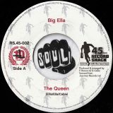 Big Ella – The Queen b/w Too Hot To Hold – Record Shack AT 7″ NOW RARE FIRST PRESS