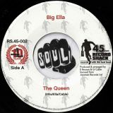 Big Ella – The Queen b/w Too Hot To Hold – Record Shack AT 7″