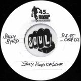 Billy Byrd – Lost In The Crowd b/w Silly Kind Of Love – Record Shack AT DJ 7″