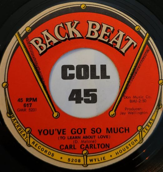 CarlCarlton-You'veGotSoMuch-Backbeat45LABELBPROTO