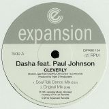 Dasha Feat. Paul Johnson – Cleverly – Expansion UK 12″