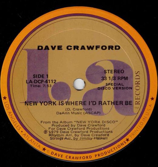 Dave Crawford - New York Is Where I'd Rather Be b/w A Letter From Myself - LA 12"