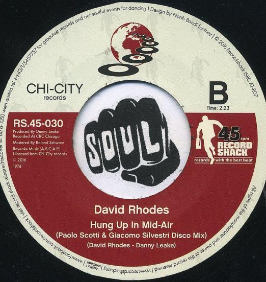 DavidRhodes-HungUpInMid-Air(PaoloScotti&GiacomoSilvestriDiscoMix)-RecordShackRS45-030LABELB