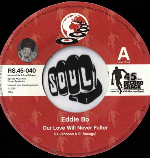 Eddie Bo - Our Love (Will Never Falter) b/w From This Day On - Record Shack AT 7"