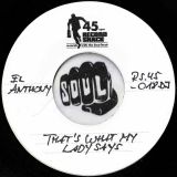 El Anthony – We’ve Been In Love Too Long b/w That’s What My Lady Says – Record Shack AT DJ 7″
