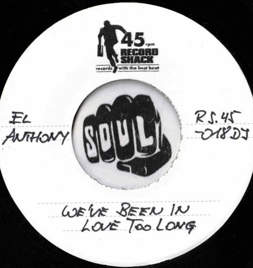 El Anthony - We've Been In Love Too Long b/w That's What My Lady Says - Record Shack AT DJ 7"