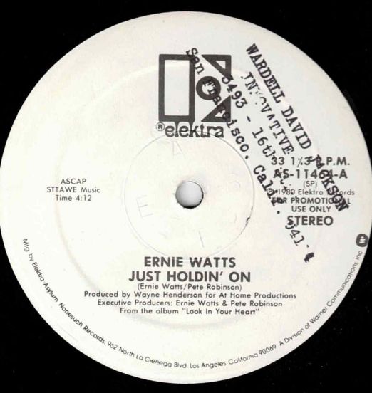 Ernie Watts - Just Holdin' On b/w Mono Version - Elektra DJ 12"