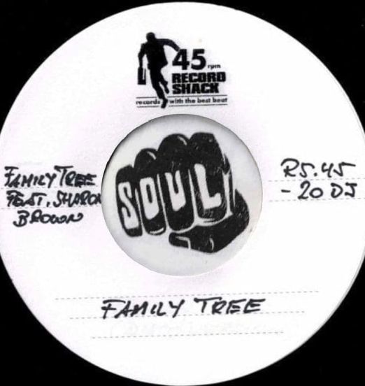 Family Tree (Featuring Sharon Brown) - Family Tree b/w Disco Version - Record Shack AT DJ 7"