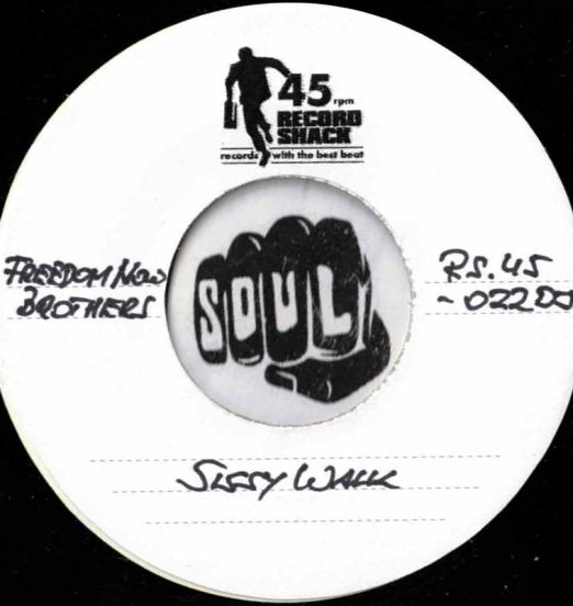 Freedom Now Brothers - Sissy Walk b/w RDM Band - Butter Your Popcorn (Acetate Version) - Record Shack AT TEST PRESS 7"