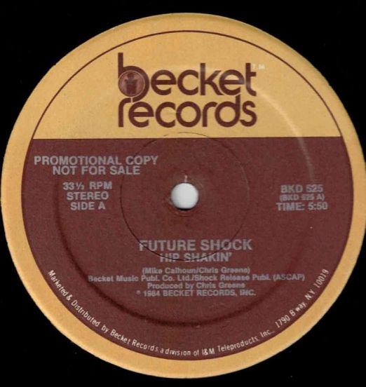 Future Shock - Hip Shakin' b/w Instrumental - Becket DJ 12"
