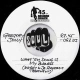 Gregory Jolly – What’Em Doing Is My Business (Altroy & Jr. Rhythmic Treatment) b/w Original version – Record Shack AT DJ 7″