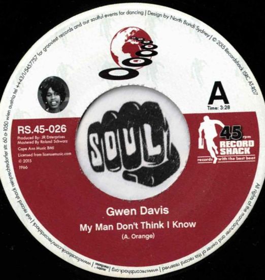 Gwen Davis – My Man Don’t Think I Know / I Can’t Be Your Part Time Baby - Record Shack AT 7"