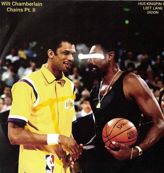 Hus Kingpin X Left Lane Didon - Wilt Chamberlain Chains b/w Part II - Lowtechrecords 7"