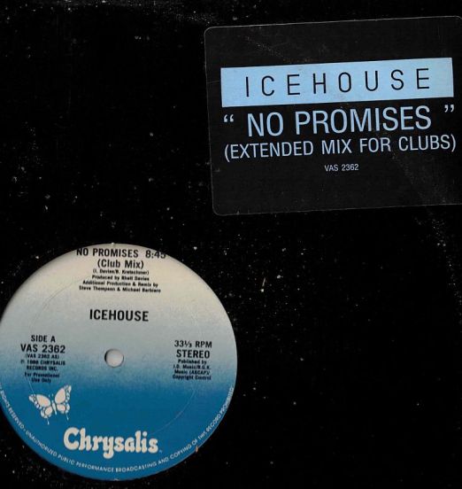 Icehouse - No Promises - Chrysalis 12"