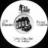 J.P. Robinson – Our Day Is Here b/w You Can Be A Lady – Record Shack AT DJ 7″