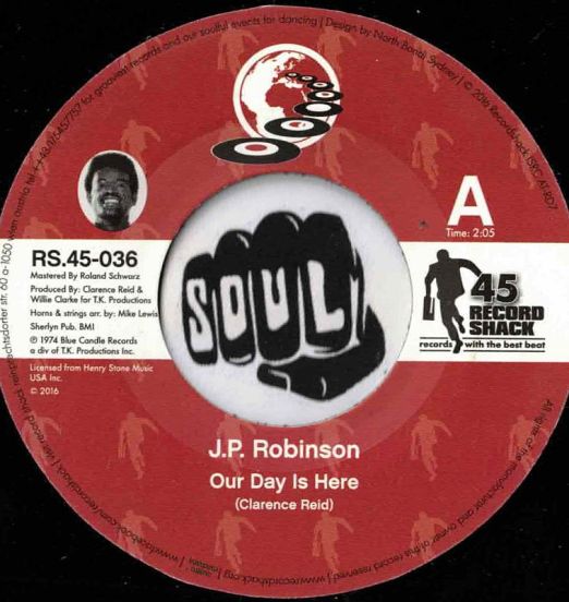 J.P. Robinson – Our Day Is Here b/w You Can Be A Lady - Record Shack AT 7"