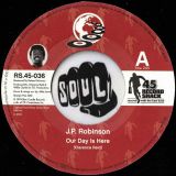 J.P. Robinson – Our Day Is Here b/w You Can Be A Lady – Record Shack AT 7″