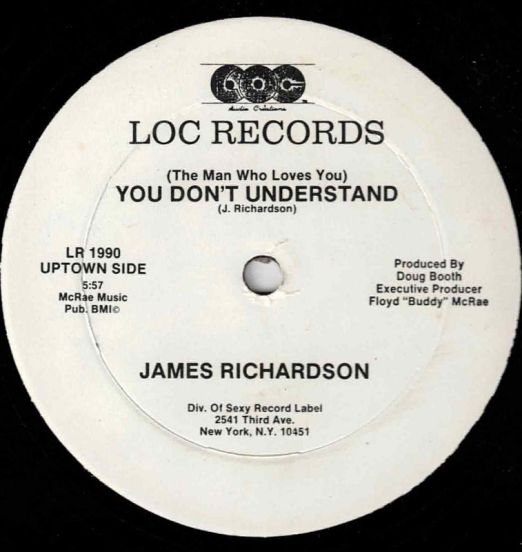 James Richardson - You Don't Understand (The Man Who Loves You) b/w Jamming - Loc 12"