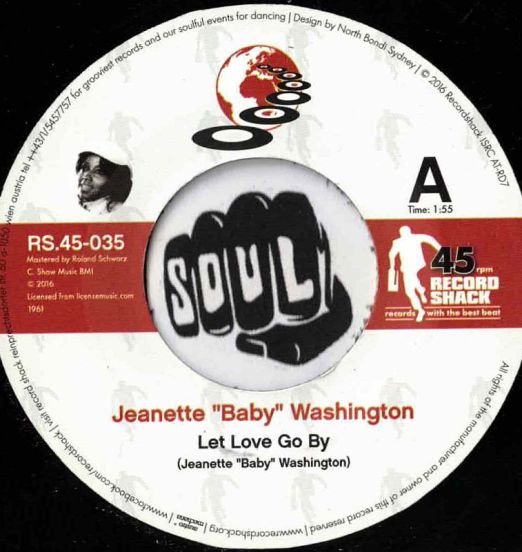 Jeanette Baby Washington - Let Love Go By b/w Johnny Williams - Honey Child - Record Shack AT 7"
