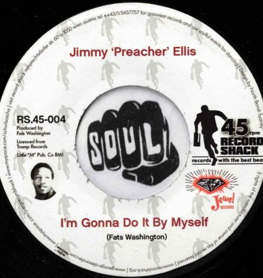 Jimmy "Preacher" Ellis - I'm Gonna Do It By Myself b/w Go Head On - Record Shack AT 7"