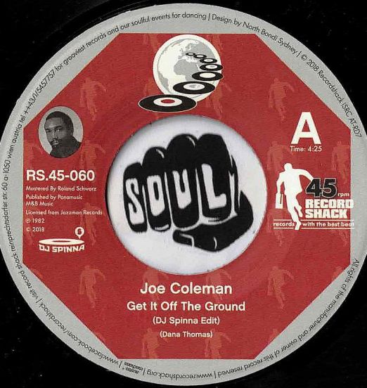 Joe Coleman - Get It Off The Ground (DJ Spinna Edit) b/w Original Version - Record Shack AT 7"