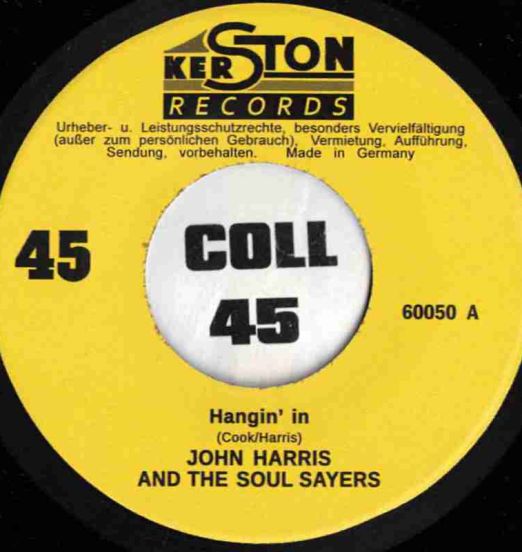 JohnHarrisAndtTheSoulSayers-HangininLABELA