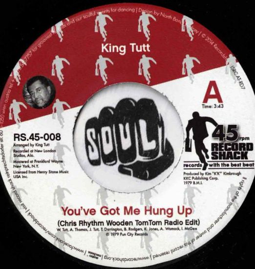 King Tutt - You've Got Me Hung Up (Chris Rhythm  Radio Edit) b/w Disco Instrumental Edit - Record Shack AT 7"