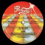 L.A.X. – All My Love b/w Thanks But No Thanks – Prelude 12″