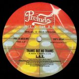 L.A.X. – All My Love b/w Thanks But No Thanks – Prelude 12″