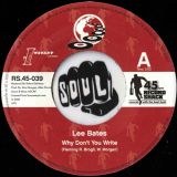 Lee Bates – Why Don’t You Write b/w Gonna Make You Mine – Record Shack AT 7″
