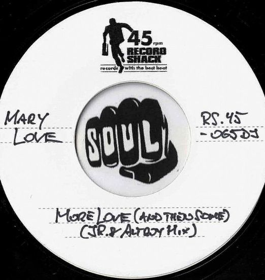MaryLove-MoreLove(AndThenSome)(Jr&AltroyMix)-RecordShackRS45-065DJLABELB