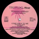 Midnight Fantasy – Come Back To Me – Tropical Heat 12″