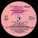 Midnight Fantasy – Come Back To Me – Tropical Heat 12″