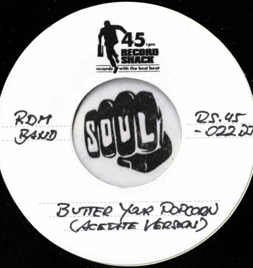 RDMBand-ButterThatPopcorn(AcetateVersion)-RecordShackRS45-022DJLABELB