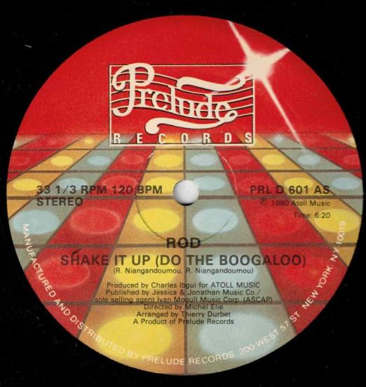 Rod - Shake It Up (Do The Boogaloo) b/w Instrumental - Prelude 12"