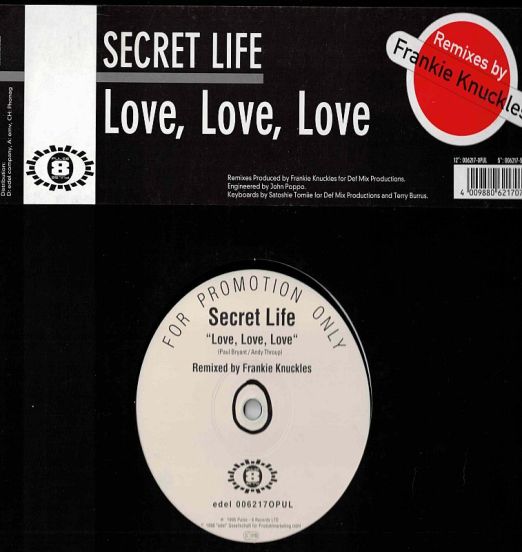 Secret Life - Love, Love, Love b/w Remix - Pulse 8 GER 12"