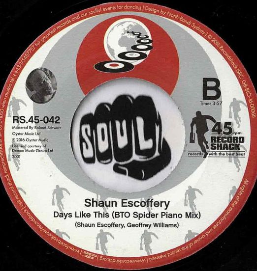 ShaunEscoffery-DaysLikeThis(BTOSpiderPianoMix)-RecordShackRS45-042LABELB