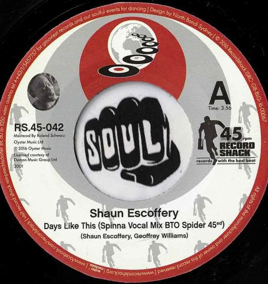 Shaun Escoffery - Days Like This (Spinna Vocal Mix BTO Spider 45ed) b/w BTO Spider Piano Mix - Record Shack AT 7"