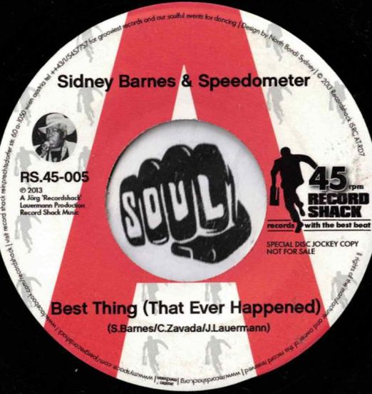 Sidney Barnes & Speedometer - Best Thing (That Happened To You) b/w If I Could Only Be Sure - Record Shack AT RED 'A' DJ 7"