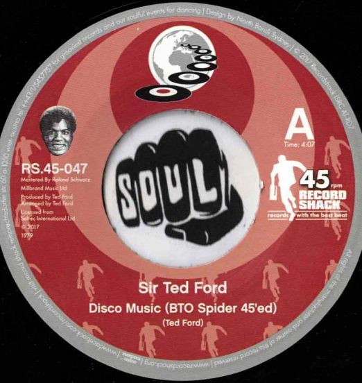 Sir Ted Ford - Disco Music BTO Spider 45ed b/w I Wanna Be Near You - Record Shack AT 7"
