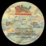 Skyy – Let’s Celebrate b/w Gonna Get It On – Salsoul 12″