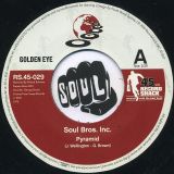 Soul Bros. Inc. – Pyramid b/w Chris Rhythm Spiritual Mix – Record Shack AT 7″
