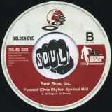 Soul Bros. Inc. – Pyramid b/w Chris Rhythm Spiritual Mix – Record Shack AT 7″