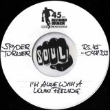 Spyder Turner – I’m Alive With A Lovin’ Feeling b/w I Can’t Wait To See My Baby’s Face – Record Shack AT DJ 7″