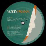 Stacy Kidd Feat. Mike Dixon – Dreams – Hudd Traxx 12″ EP