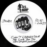 Storm – Can’t Nobody Love Me Like You Do b/w BTO Spider Disco Mix – Record Shack AT DJ 7″